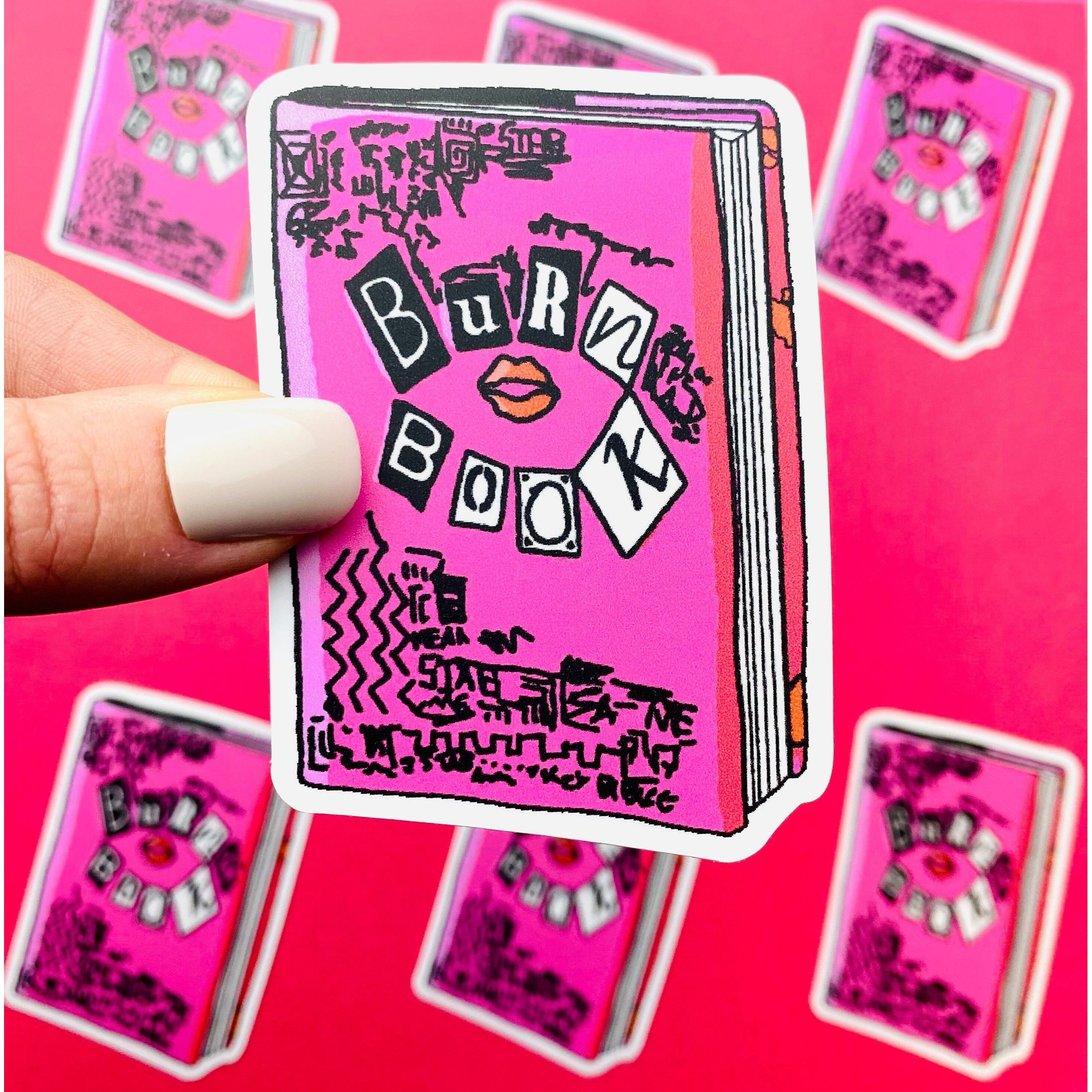 2000s Sticker 2000s Party Favor Burn Book Sticker – Ottos Grotto ::  Stickers For Your Stuff
