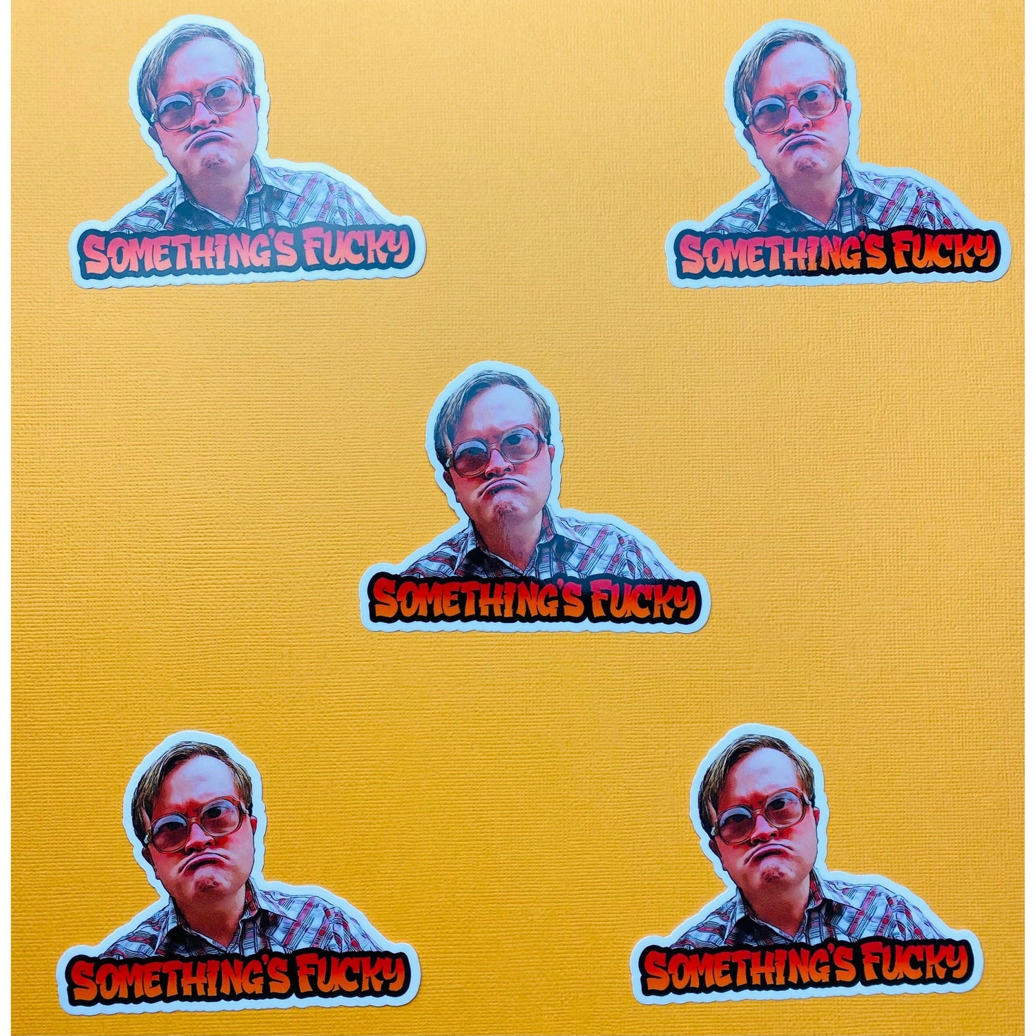 Trailer Park Boys Something's Fucky Sticker | Officially Licensed Bubbles Sticker | Trailer Park Boys Bubbles Quotes with Glasses - Ottos Grotto :: Stickers For Your Stuff