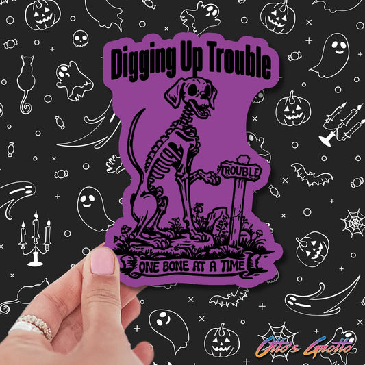 Digging Up Trouble Skeleton Dog Halloween Sticker | Spooky Dog Lover Sticker | Halloween Dog Decal | Creepy Canine Sticker | Skeleton Pet