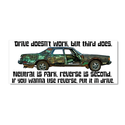 Trailer Park Boys - Drive Doesn't Work