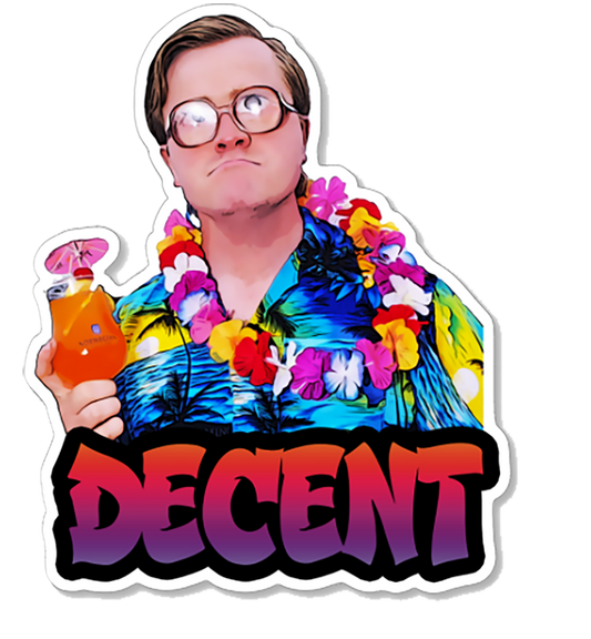 Trailer Park Boys - Decent