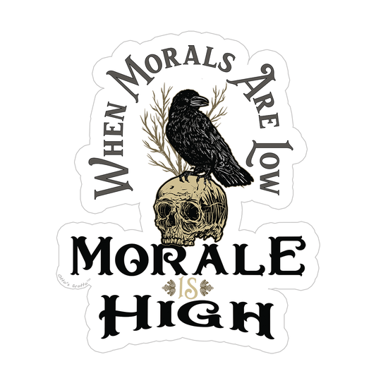 Morals Are Low, Morale is High Sticker for Police K9 Handler, Military K9, Army, K9 Unit, Law Enforcement
