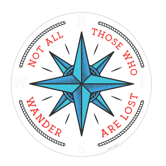 Not All Who Wander Sticker for Hiking, Exploring, Wanderer, Wanderlust, Outdoors Stickers