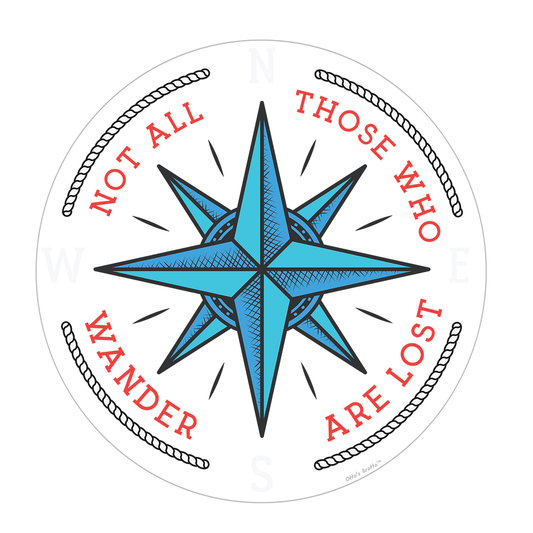 Not All Who Wander Sticker for Hiking, Exploring, Wanderer, Wanderlust, Outdoors Stickers
