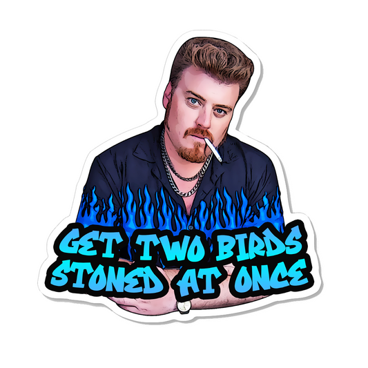 Trailer Park Boys Ricky Sticker | Get Two Birds Stoned At Once | Officially Licensed Trailer Park Boys Sticker |