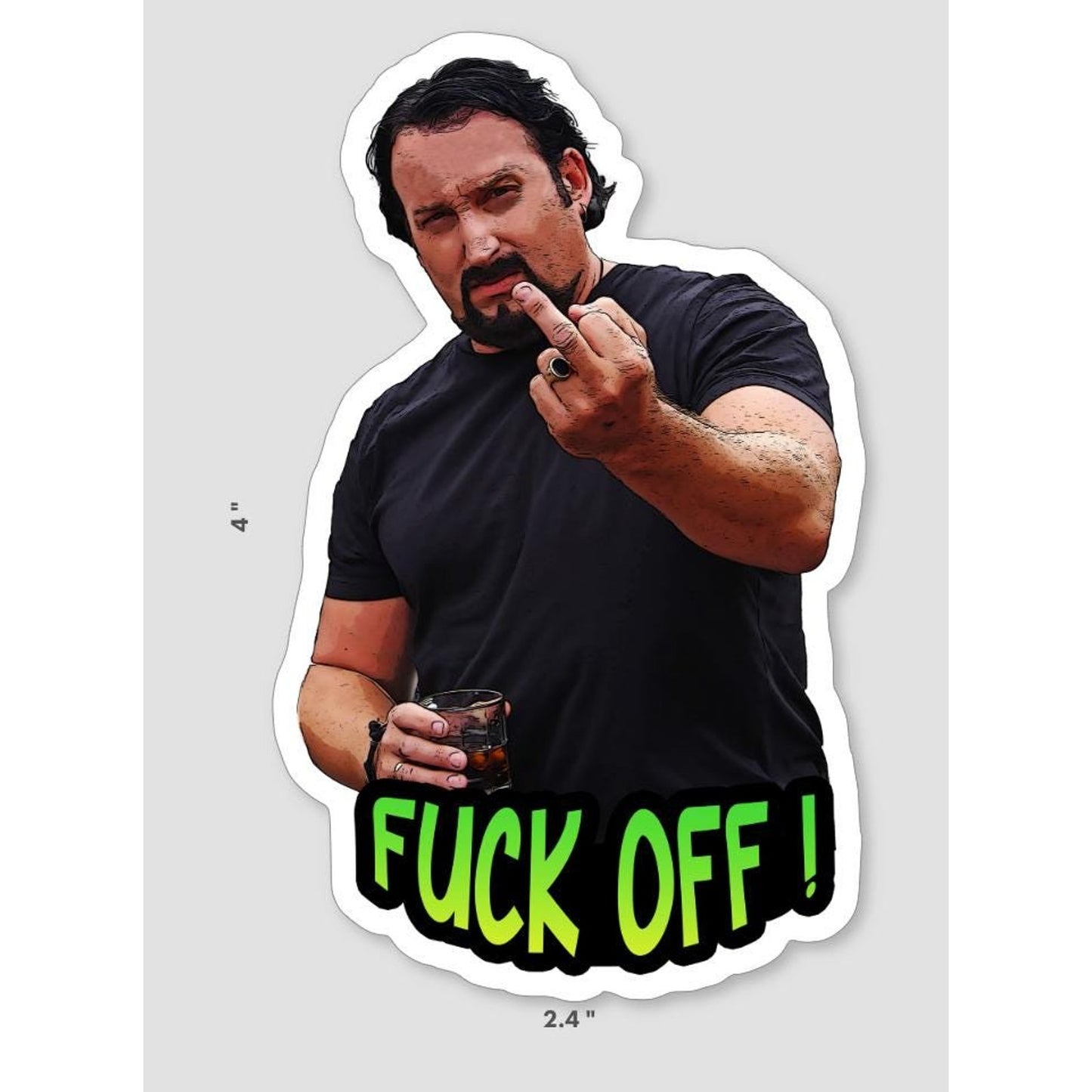 Trailer Park Boys Julian F* Off Sticker – Durable Vinyl Decal for Laptops, Cars, Tumblers, and More