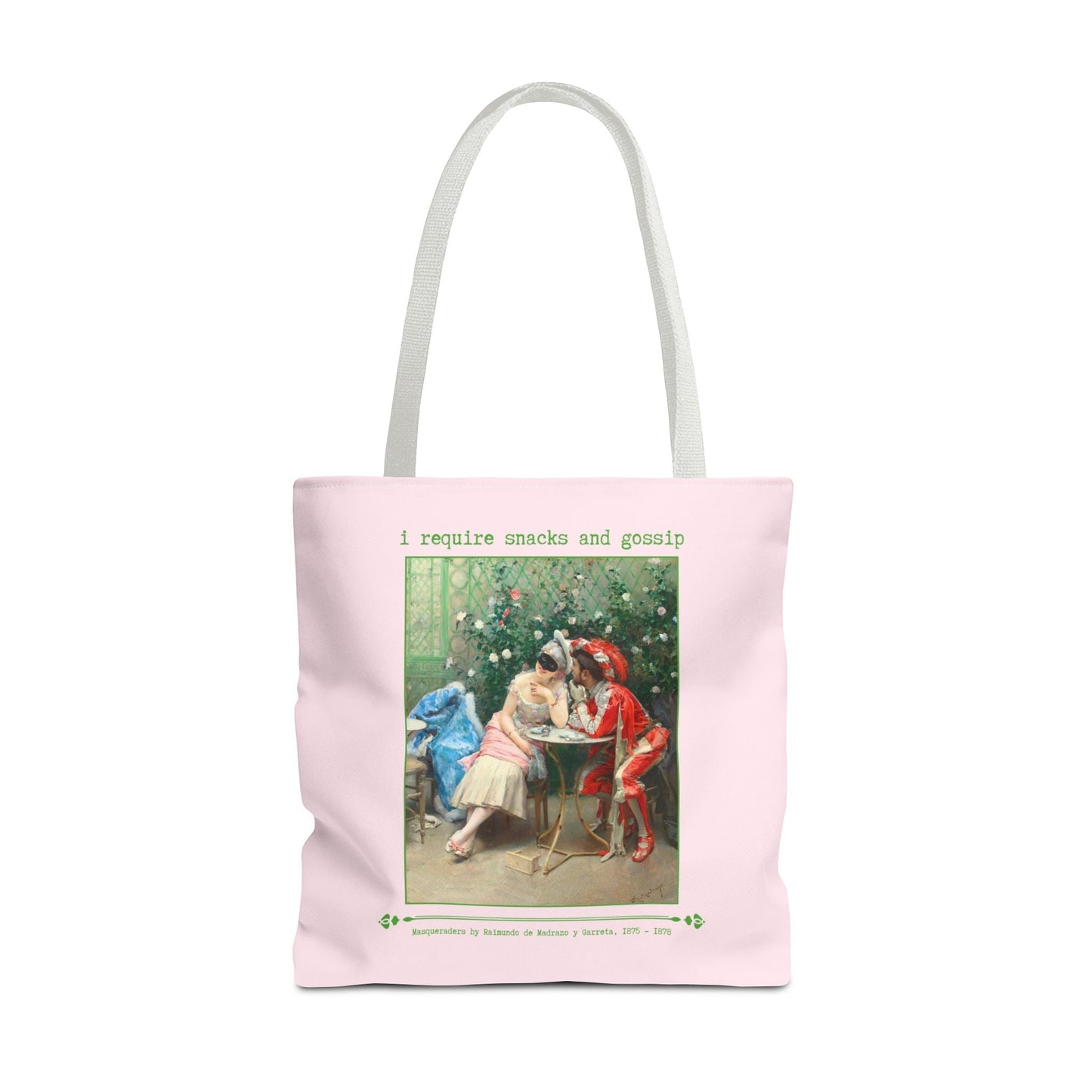 I Require Snacks and Gossip Tote