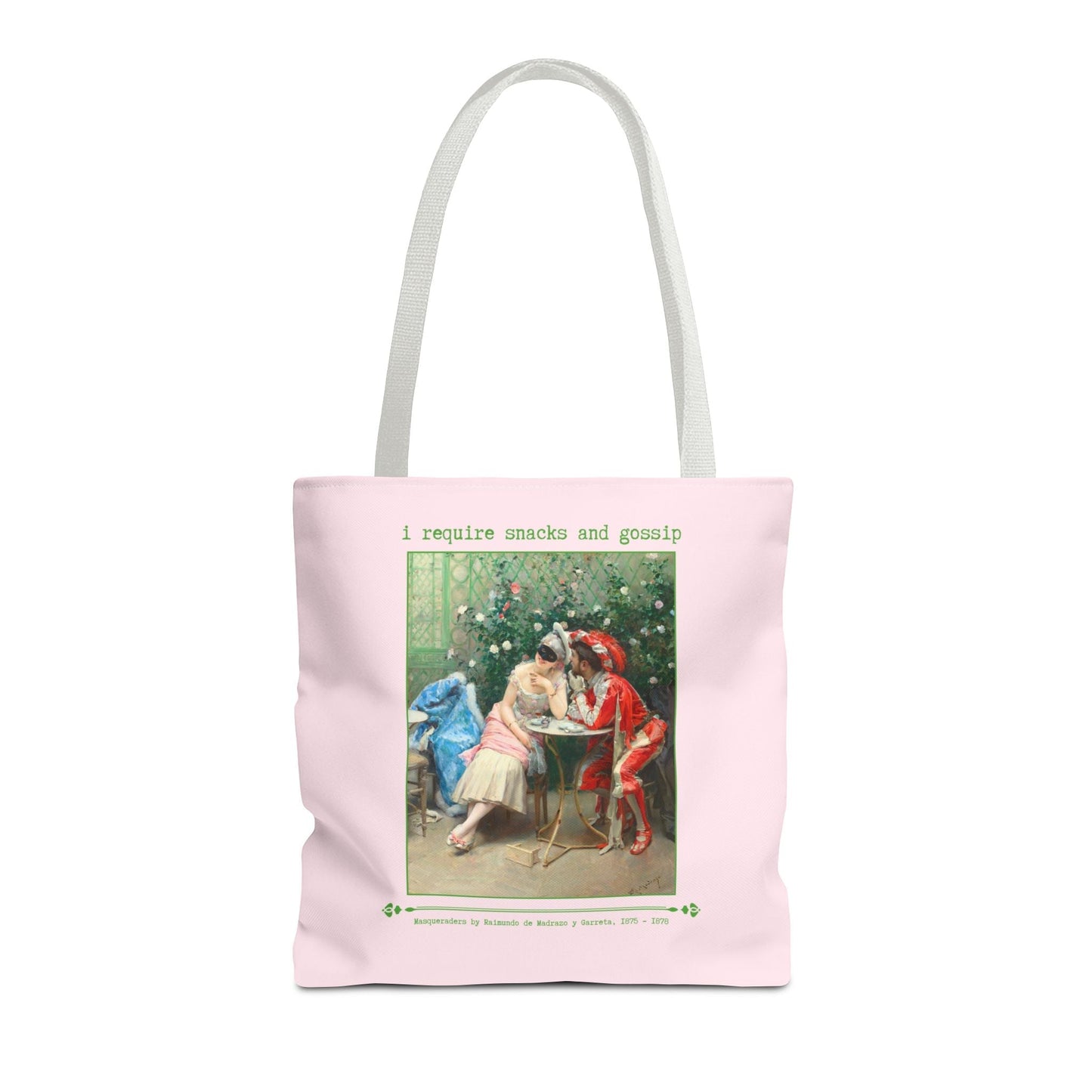 I Require Snacks and Gossip Tote
