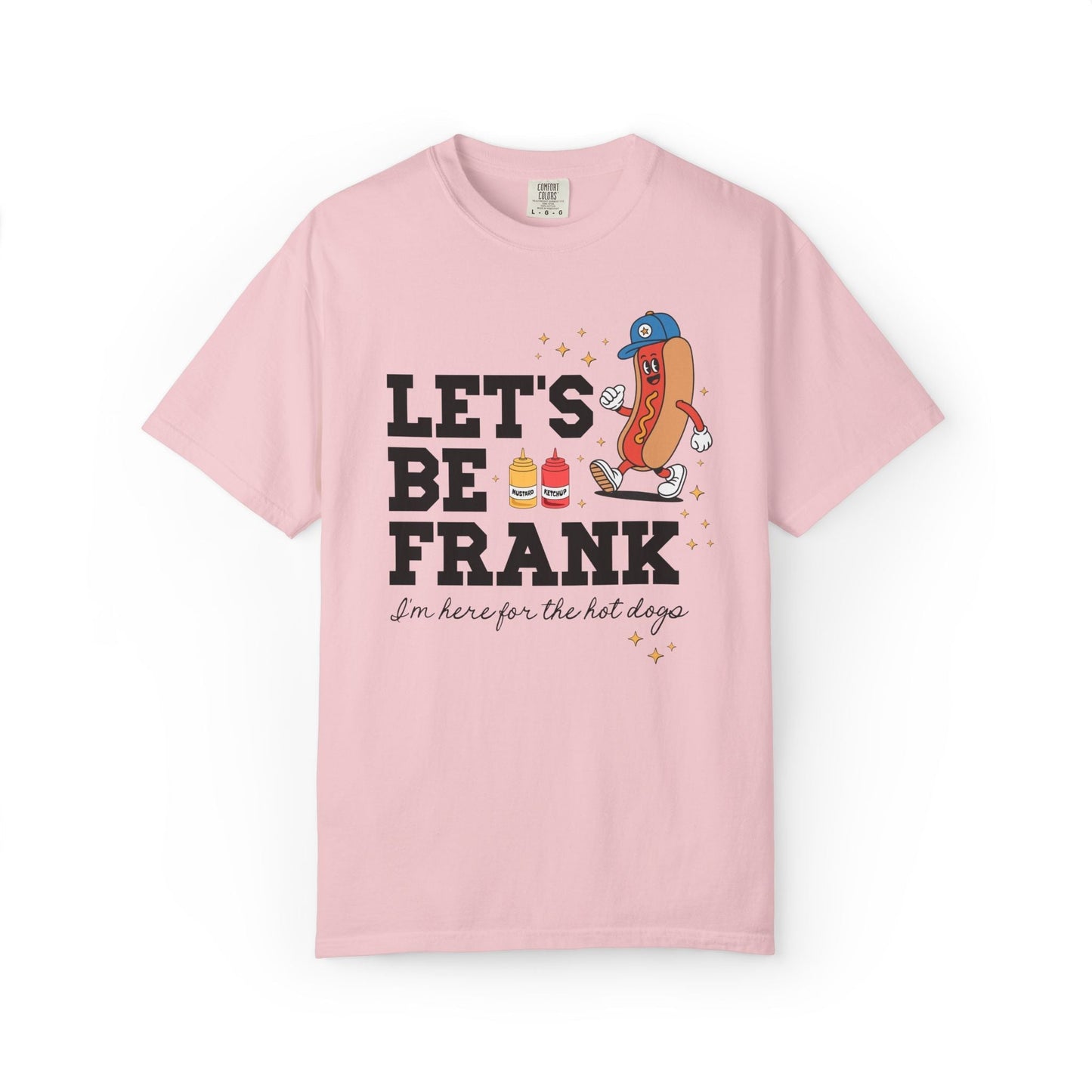 I'm Just Here for the Hot Dogs T-Shirt