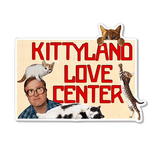 Trailer Park Boys - Kittyland Love Center
