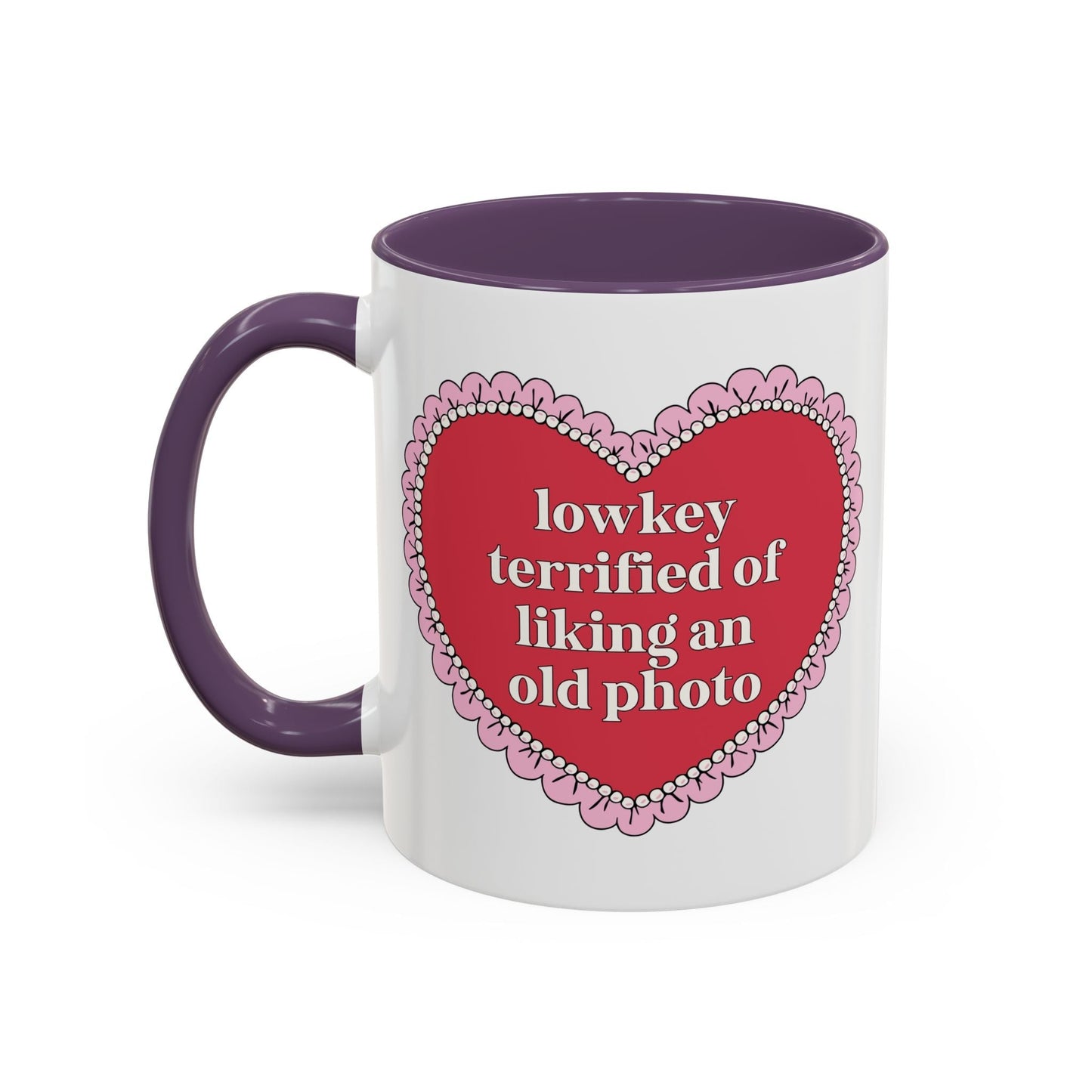 Lowkey Terrified of Liking an Old Photo Coffee Mug