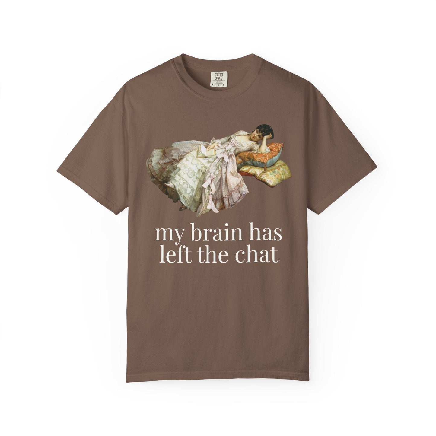My Brain Has Left the Chat Tee