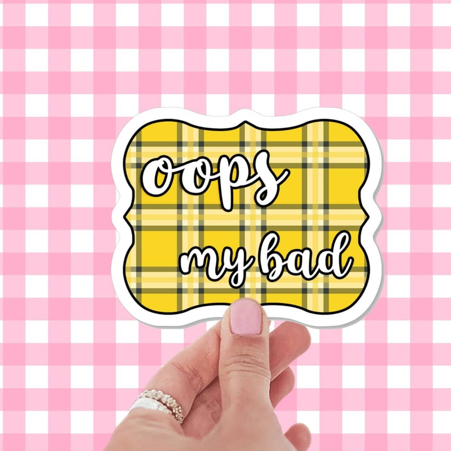 Oops My Bad sticker, funny stickers, stickers for laptop, stickers for book, 90s stickers, water bottle stickers, yellow plaid, aesthetic