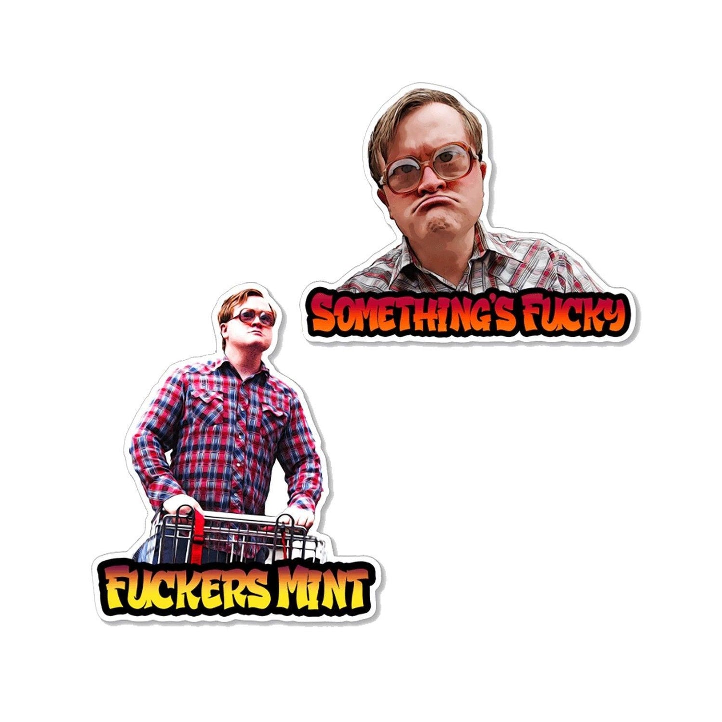 Trailer Park Boys Fucker Pack | Officially Licensed Stickers | Fuckers Mint Sticker and Something's Fucky Stickers with Bubbles - Ottos Grotto :: Stickers For Your Stuff